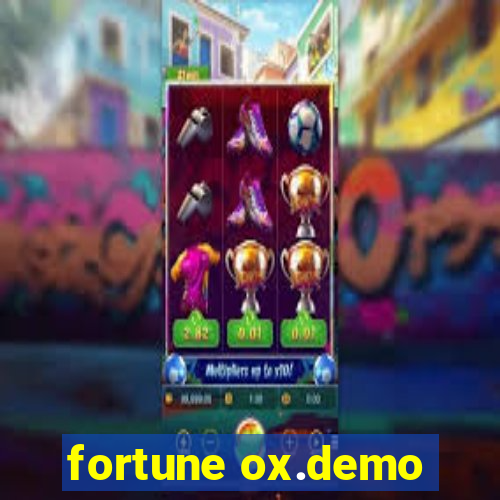 fortune ox.demo